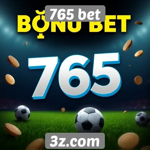 Como funciona o sistema de bônus no 765 bet